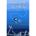 Parker and the City in the Sea