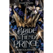 Bride to the Fiend Prince: A Dark Rulers Romance