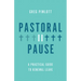 Pastoral Pause: A Practical Guide to Renewal Leave