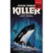 Killer (Paperbacks from Hell)