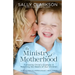 The Ministry of Motherhood: Following Christ's Example in Reaching the Hearts of Our Children