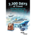 2,300 Days of Travel: From Roughing it to Luxury Cruising