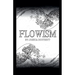 Flowism