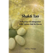 Shakti Tao: A Practice of Integration with Nature and Its Forces