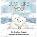 Just Like You
