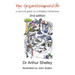 The Organizational Zoo: A survival guide to workplace behavior