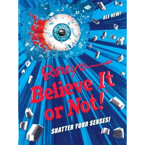 Ripley's Believe It or Not! Shatter Your Senses!