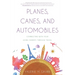 Planes, Canes, and Automobiles: Connecting With Your Aging Parents Through Travel