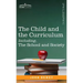 The Child and the Curriculum Including, the School and Society