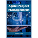 Agile Project Management: Navigating Complexity with Efficiency and Adaptability (2023 Guide for Beginners)