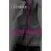 Wanted: A Most Wanted Novel