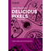 Delicious Pixels: Food in Video Games
