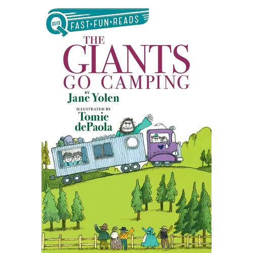 The Giants Go Camping