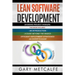Lean Software Development: 3 Books in 1: Avoiding Project Mishaps: An Introduction+ a Guide Beyond the Basics+efficient Deployment Strategies: An