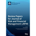 Review Papers for Journal of Risk and Financial Management (JRFM)