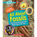 All about Fossils: Discovering Dinosaurs and Other Clues to the Past (a True Book: Digging in Geology)