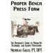 Proper Bench Press Form: The Beginner's Guide to Warm-Up, Technique, and Injury Prevention