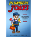 Plumbers Jokes: Funny Plumbing Jokes, Puns and Stories