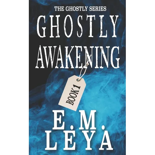 Ghostly Awakening