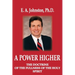 A Power Higher: The Doctrine of the Fullness of the Holy Spirit