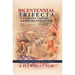 Bicentennial Trifecta: Patriots for the American Evolution