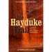 The Hayduke Trail: A Guide to the Backcountry Hiking Trail on the Colorado Plateau