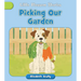 Picking Our Garden