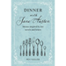 Dinner with Jane Austen: Menus Inspired by Her Novels and Letters