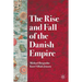 The Rise and Fall of the Danish Empire