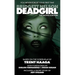 Deadgirl: The Novelization