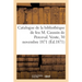 Catalogue de la Bibliothèque de Feu M. Caussin de Perceval. Vente, 30 Novembre 1871