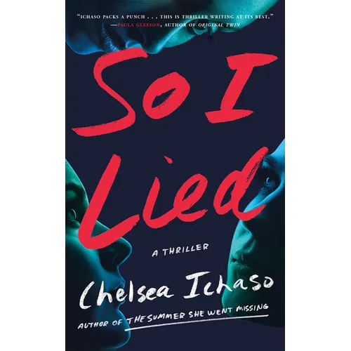 So I Lied: A Thriller