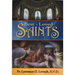 Best-Loved Saints: Inspiring Biographies of Popular Saints for Young Catholics and Adults