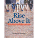 Rise Above It: Spiritual Development for College Students