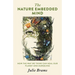 The Nature Embedded Mind: How the Way We Think Can Heal Our Planet and Ourselves
