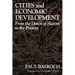 Cities and Economic Development: From the Dawn of History to the Present