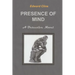 Presence of Mind: A Chess Hanrahan mystery