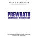 Prewrath: A Very Short Introduction to the Great Tribulation, Rapture, and Day of the Lord