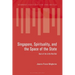 Singapore, Spirituality, and the Space of the State: Soul of the Little Red Dot