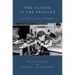 The Sacred Is the Profane: The Political Nature of Religion