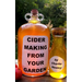 Cider Making From Your Garden