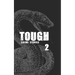 Tough 2: Crime Stories