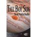 Tall Boy Sun