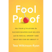 Fool Proof: How Fear of Playing the Sucker Shapes Our Selves and the Social Order--And What We Can Do about It