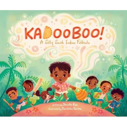 Kadooboo!: A Silly South Indian Folktale