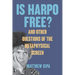 Is Harpo Free?: And Other Questions of the Metaphysical Screen