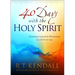 40 Days with the Holy Spirit: A Journey to Experience His Presence in a Fresh New Way