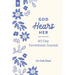 God Hears Her 40-Day Devotional Journal