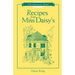Recipes from Miss Daisy's - 25th Anniversary Edition