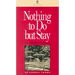 Nothing to Do But Stay: My Pioneer Mother